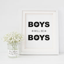 Load image into Gallery viewer, Boys will be Boys Football Download A4 Print
