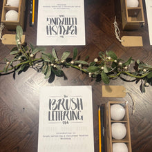 Load image into Gallery viewer, Brush Lettering &amp; Christmas Baubles Workshop. Tuesday 19th November. 6pm - 8pm
